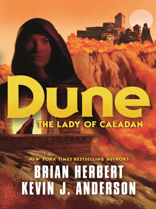 Title details for Dune: The Lady of Caladan by Brian Herbert - Available